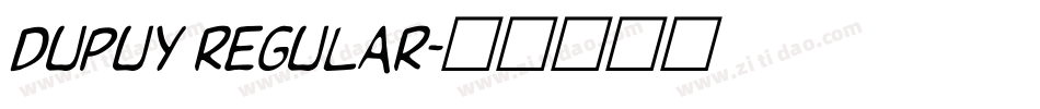 Dupuy Regular字体转换